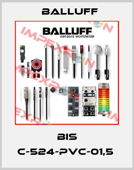 BIS C-524-PVC-01,5  Balluff