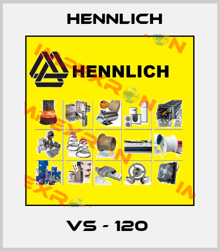 VS - 120  Hennlich