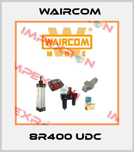 8R400 UDC  Waircom