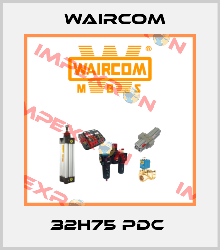 32H75 PDC  Waircom