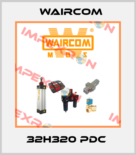 32H320 PDC  Waircom