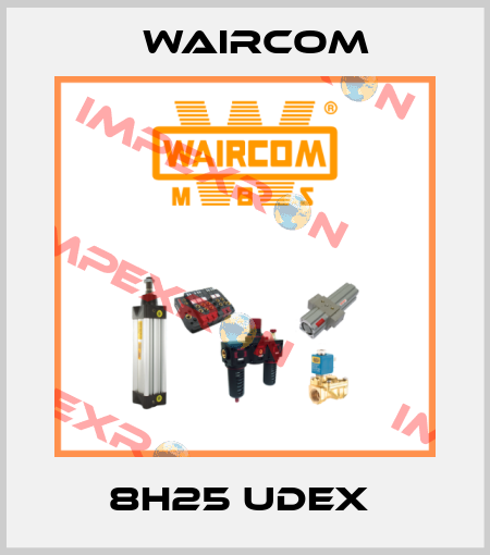 8H25 UDEX  Waircom