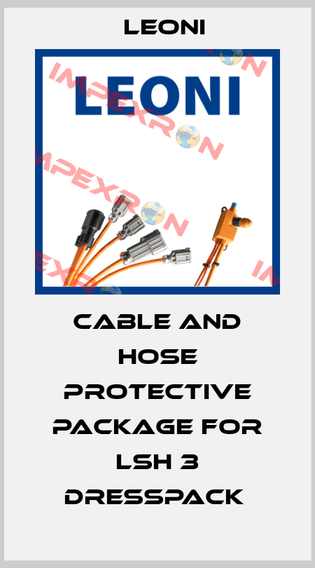 cable and hose protective package for LSH 3 Dresspack  Leoni