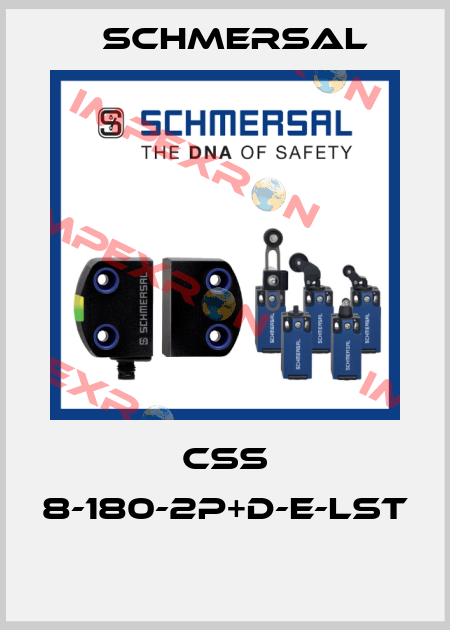 CSS 8-180-2P+D-E-LST  Schmersal