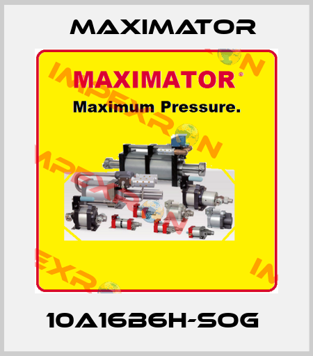 10A16B6H-SOG  Maximator
