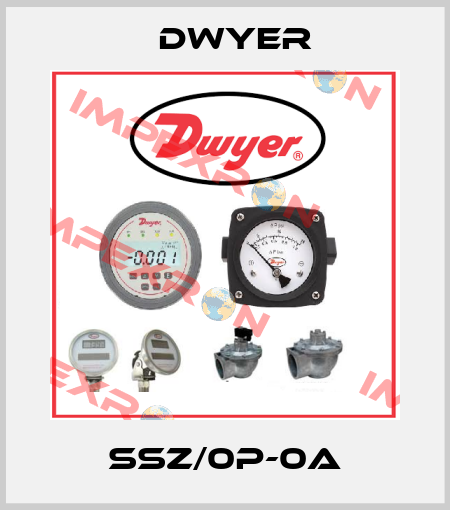 SSZ/0P-0A Dwyer