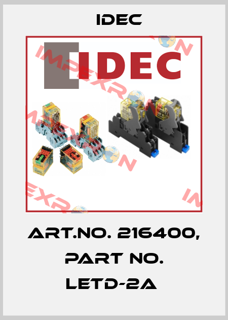 Art.No. 216400, Part No. LETD-2A  Idec