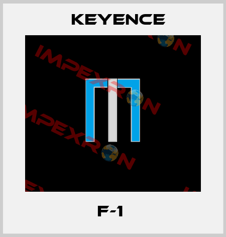 F-1  Keyence