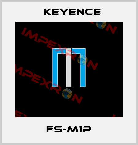 FS-M1P Keyence