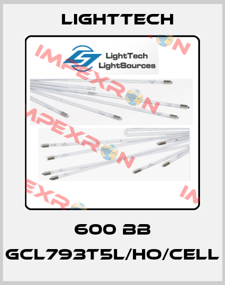 600 BB GCL793T5L/HO/CELL Lighttech