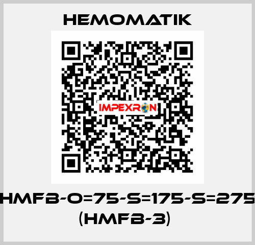 HMFB-O=75-S=175-S=275 (HMFB-3)  Hemomatik