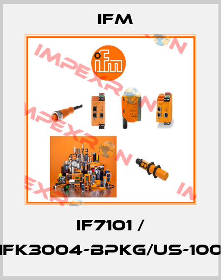 IF7101 / IFK3004-BPKG/US-100 Ifm