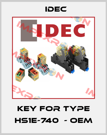 KEY FOR TYPE HS1E-740  - OEM Idec