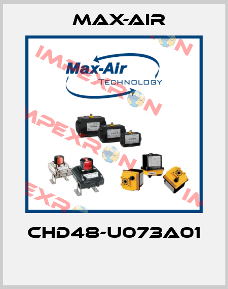 CHD48-U073A01  Max-Air