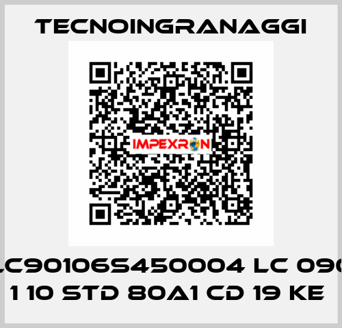 LC90106S450004 LC 090 1 10 STD 80A1 CD 19 KE  TECNOINGRANAGGI