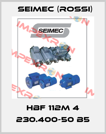 HBF 112M 4 230.400-50 B5 Seimec (Rossi)