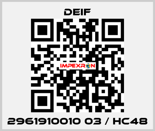 2961910010 03 / HC48 Deif