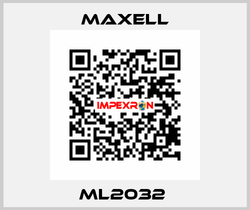 ML2032  MAXELL