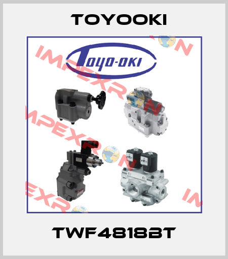 TWF4818BT Toyooki