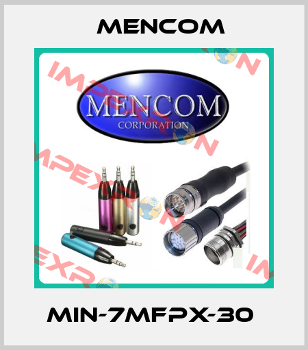 MIN-7MFPX-30  MENCOM