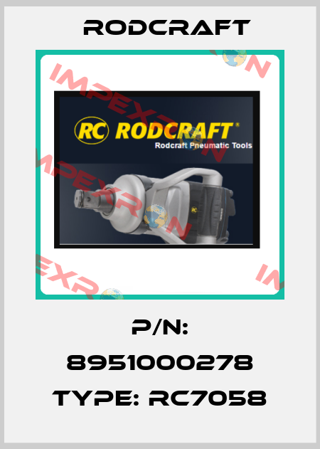 P/N: 8951000278 Type: RC7058 Rodcraft