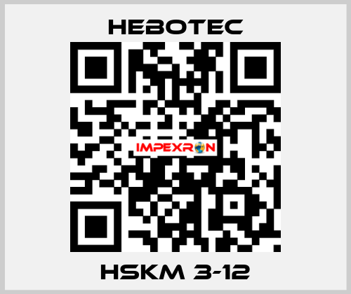 HSKM 3-12 HEBOTEC