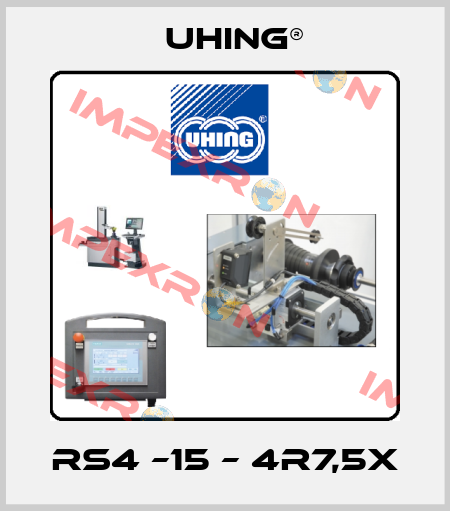 RS4 –15 – 4R7,5X Uhing®