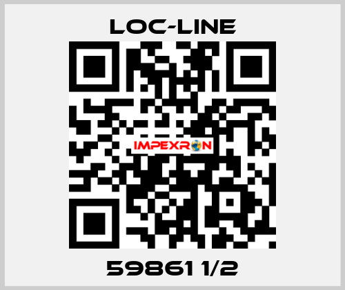 59861 1/2 Loc-Line