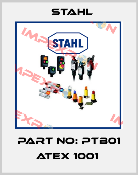 PART NO: PTB01 ATEX 1001  Stahl