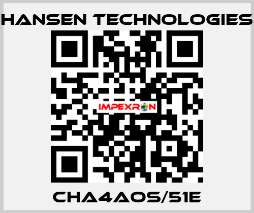 CHA4AOS/51E HANSEN TECHNOLOGIES