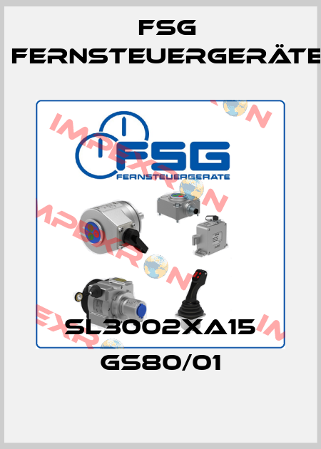 SL3002XA15 GS80/01 FSG Fernsteuergeräte