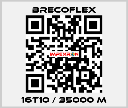 16T10 / 35000 M Brecoflex