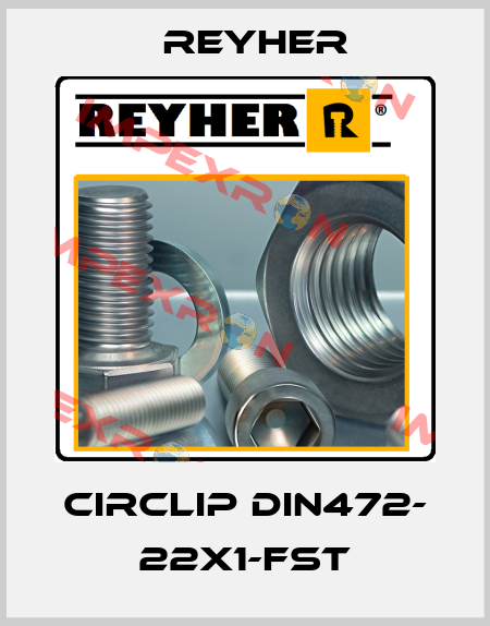 Circlip DIN472- 22x1-FSt Reyher