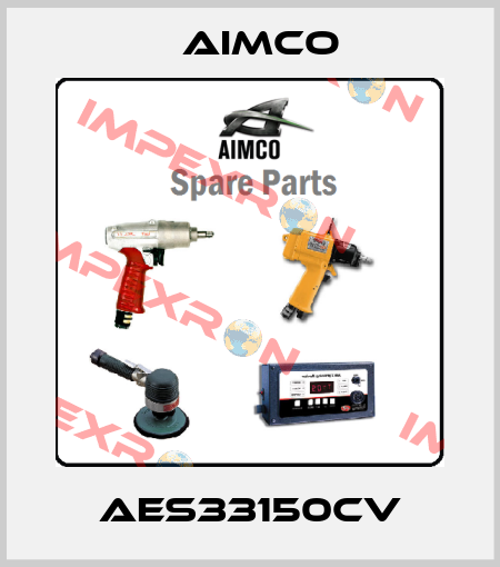 AES33150CV AIMCO