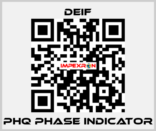 PHQ Phase Indicator Deif
