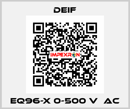 EQ96-x 0-500 V  AC Deif