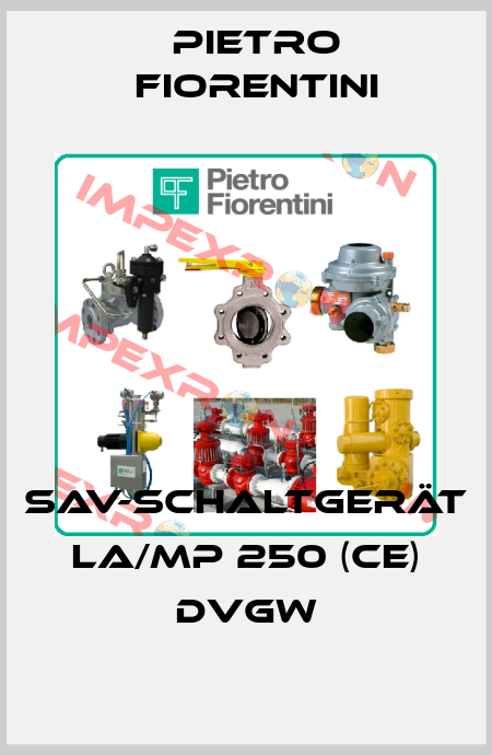 SAV-Schaltgerät LA/MP 250 (CE) DVGW Pietro Fiorentini