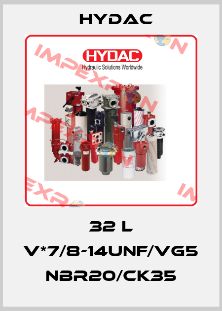 32 L V*7/8-14UNF/VG5 NBR20/CK35 Hydac