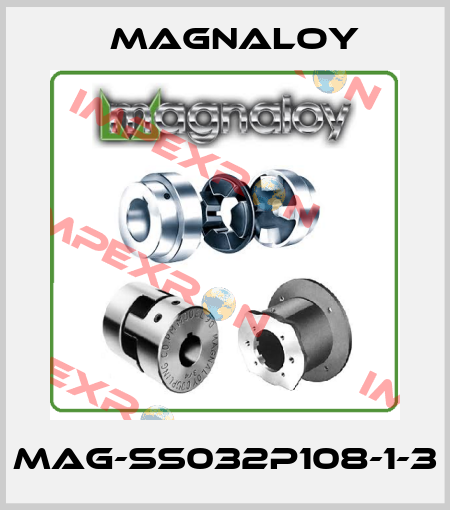 MAG-SS032P108-1-3 Magnaloy