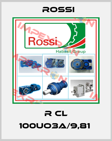 R CL 100UO3A/9,81  Rossi
