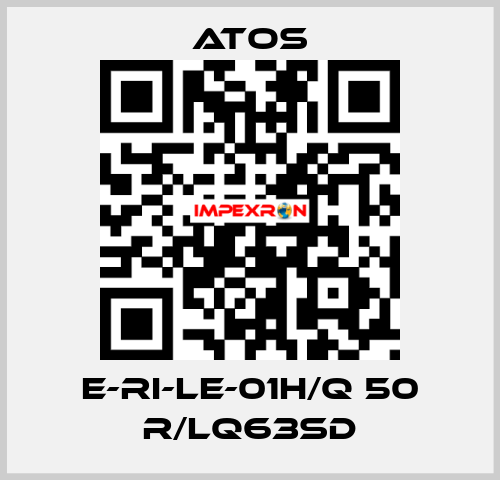 E-RI-LE-01H/Q 50 R/LQ63SD Atos