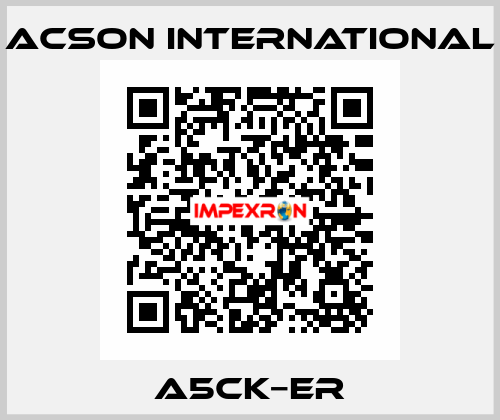A5CK−ER Acson International