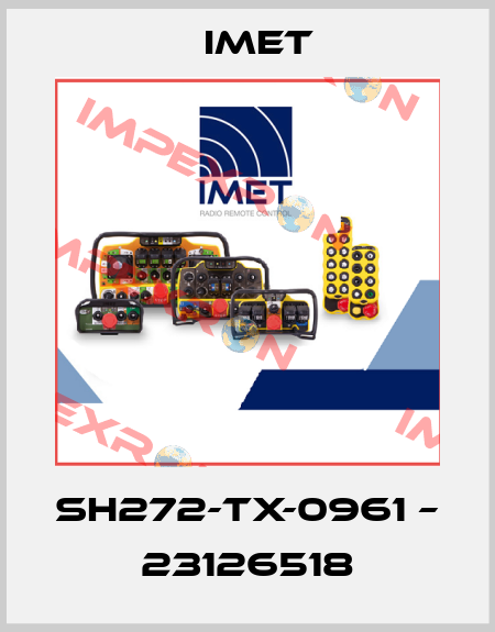 SH272-TX-0961 – 23126518 IMET