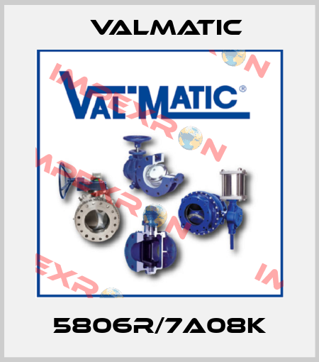 5806R/7A08K Valmatic