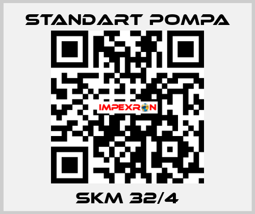SKM 32/4 STANDART POMPA