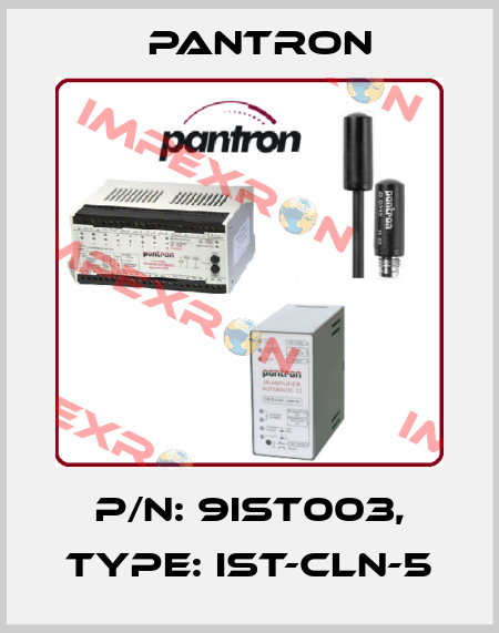 p/n: 9IST003, Type: IST-CLN-5 Pantron