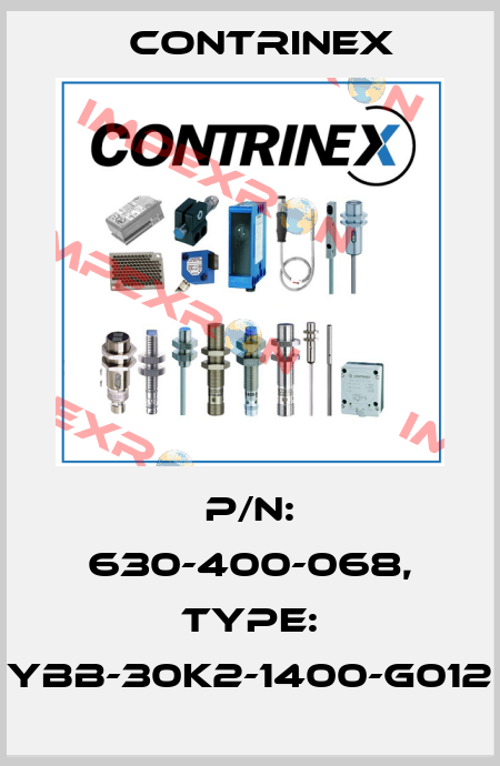 p/n: 630-400-068, Type: YBB-30K2-1400-G012 Contrinex