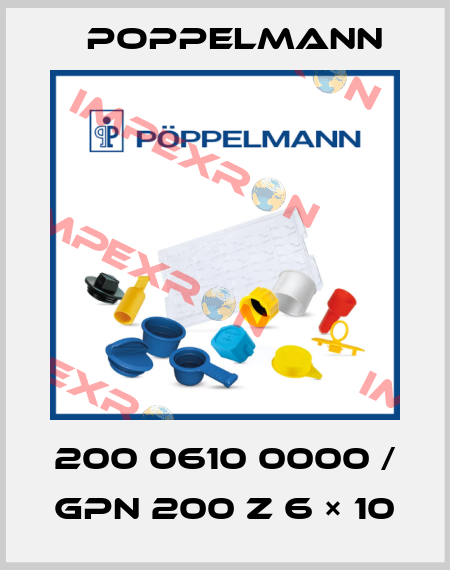 200 0610 0000 / GPN 200 Z 6 × 10 Poppelmann