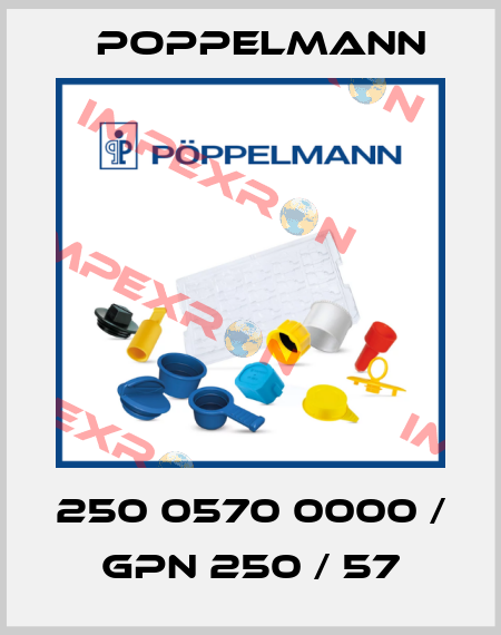 250 0570 0000 / GPN 250 / 57 Poppelmann
