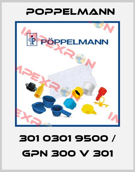 301 0301 9500 / GPN 300 V 301 Poppelmann
